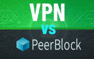 VPN vs. Proxy vs. Peerblock for Torrents