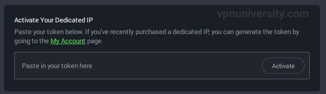 Screenshot of PIA's dedicated IP software settings. Paste your token to activate the dedicated IP. 